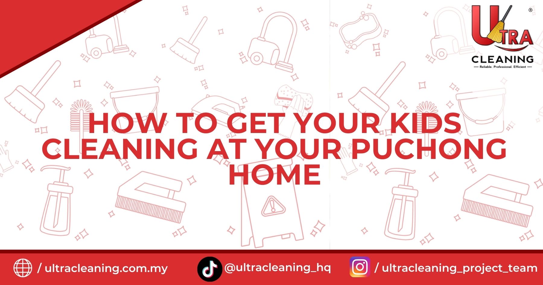 How to Get Your Kids Cleaning at Your Puchong Home