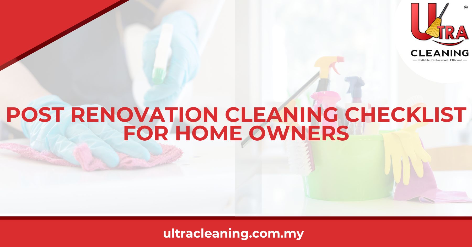Post Renovation Cleaning Checklist For Home Owners
