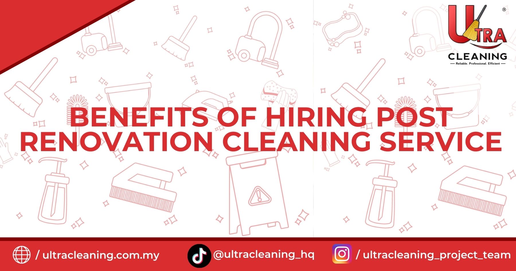 Benefits of Hiring Post Renovation Cleaning Service